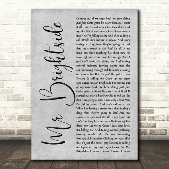 The Killers Mr Brightside Grey Rustic Script Song Lyric Wall Art Print