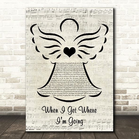 Brad Paisley When I Get Where I'm Going Music Script Angel Song Lyric Wall Art Print