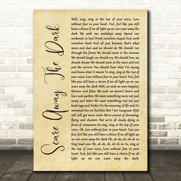 Passenger Scare Away The Dark Rustic Script Song Lyric Wall Art Print