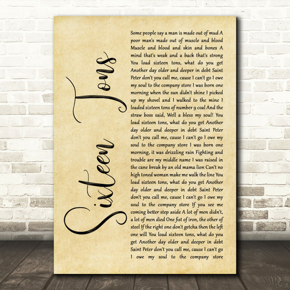 Tennessee Ernie Ford Sixteen Tons Rustic Script Song Lyric Wall Art Print