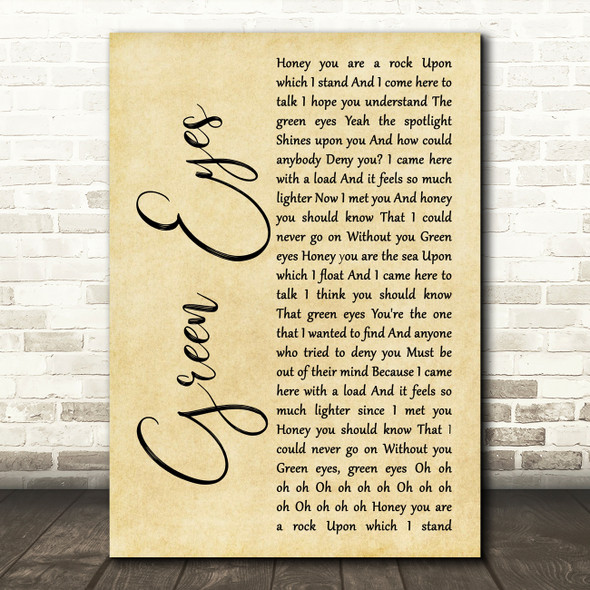 Coldplay Green Eyes Rustic Script Song Lyric Wall Art Print