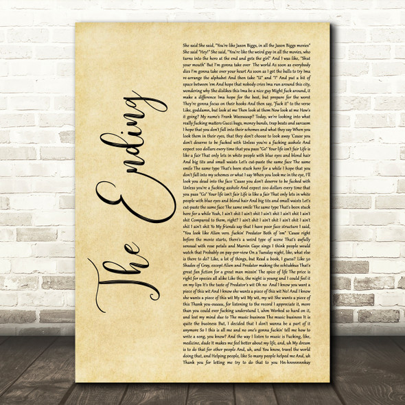 Hobo Johnson The Ending Rustic Script Song Lyric Wall Art Print