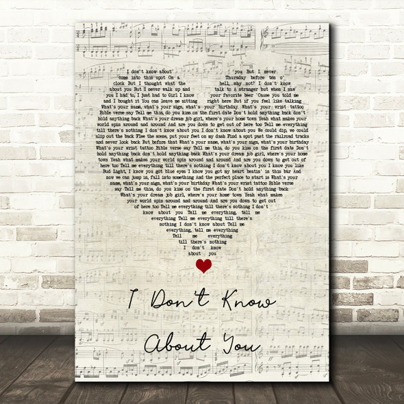 Chris Lane I Don't Know About You Script Heart Song Lyric Wall Art Print