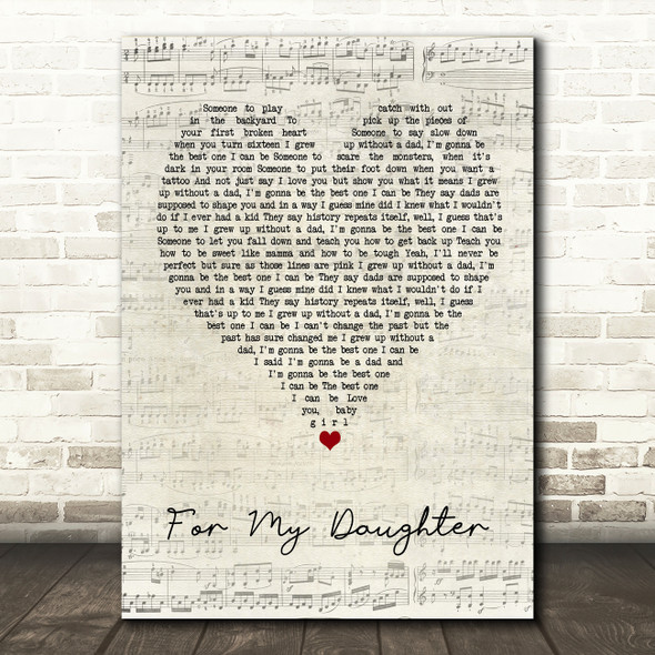 Kane Brown For My Daughter Script Heart Song Lyric Wall Art Print