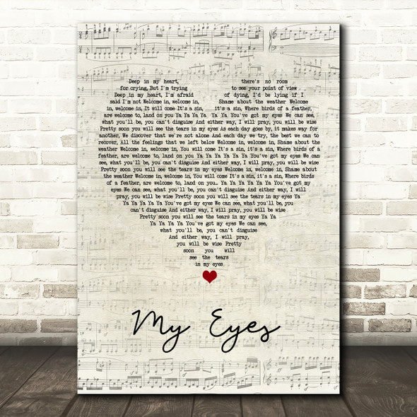Travis My Eyes Script Heart Song Lyric Wall Art Print