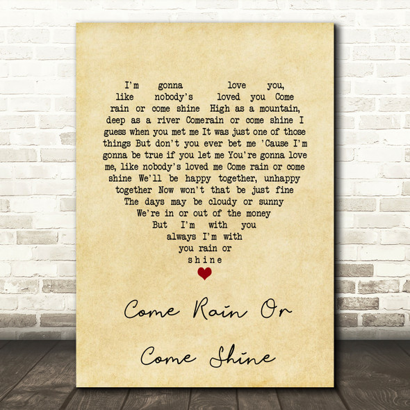 Ray Charles Come Rain Or Come Shine Vintage Heart Song Lyric Wall Art Print