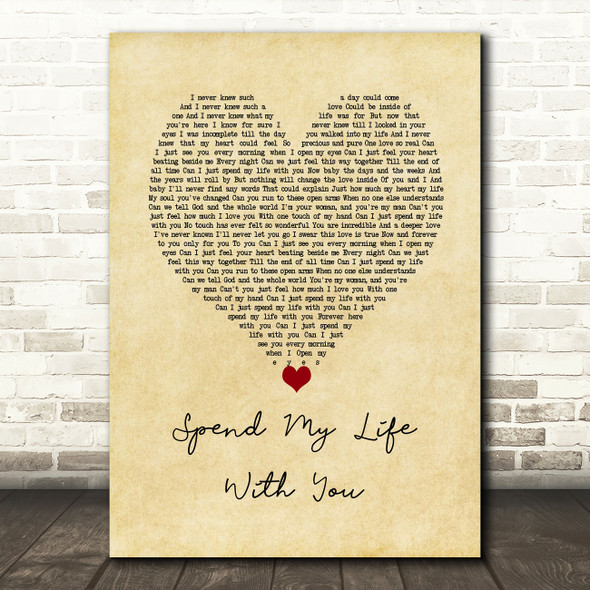Eric Benet Spend My Life With You Vintage Heart Song Lyric Wall Art Print