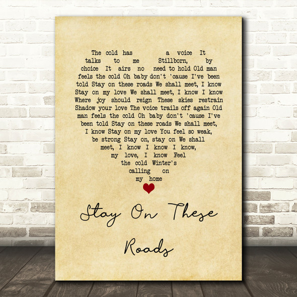 A-ha Stay On These Roads Vintage Heart Song Lyric Wall Art Print