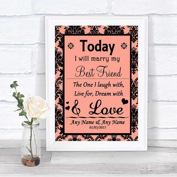 Coral Damask Today I Marry My Best Friend Personalized Wedding Sign