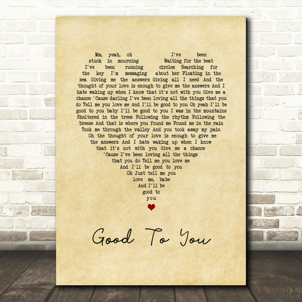 Ryland James Good To You Vintage Heart Song Lyric Wall Art Print