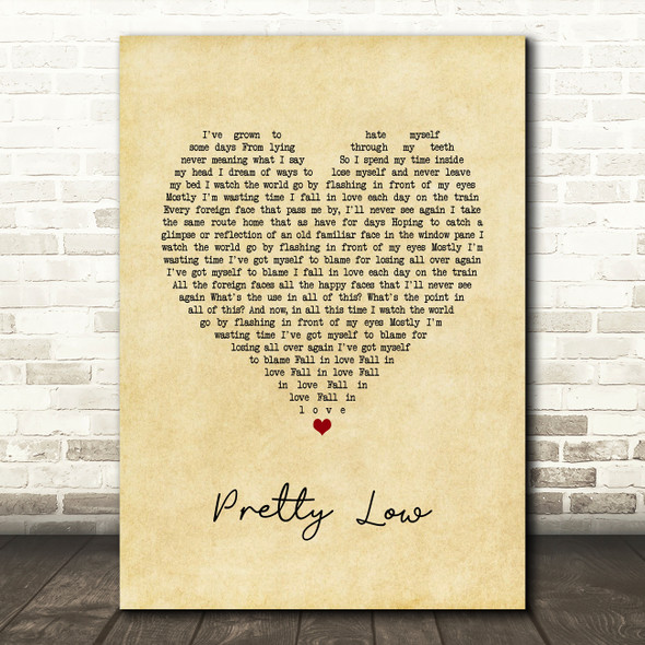 Deaf Havana Pretty Low Vintage Heart Song Lyric Wall Art Print