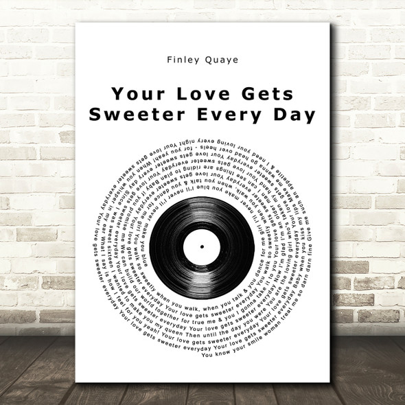 Finley Quaye Your Love Gets Sweeter Every Day Vinyl Record Song Lyric Wall Art Print