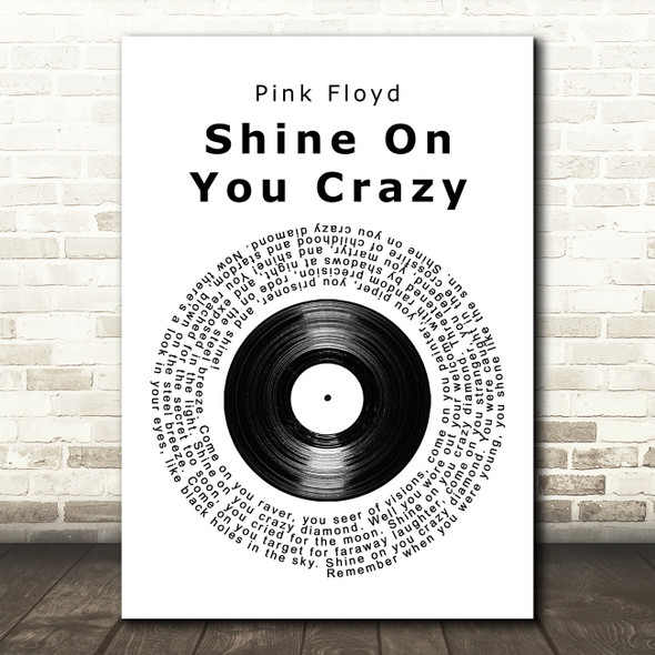 Pink Floyd Shine On You Crazy Diamond Vinyl Record Song Lyric Wall Art Print