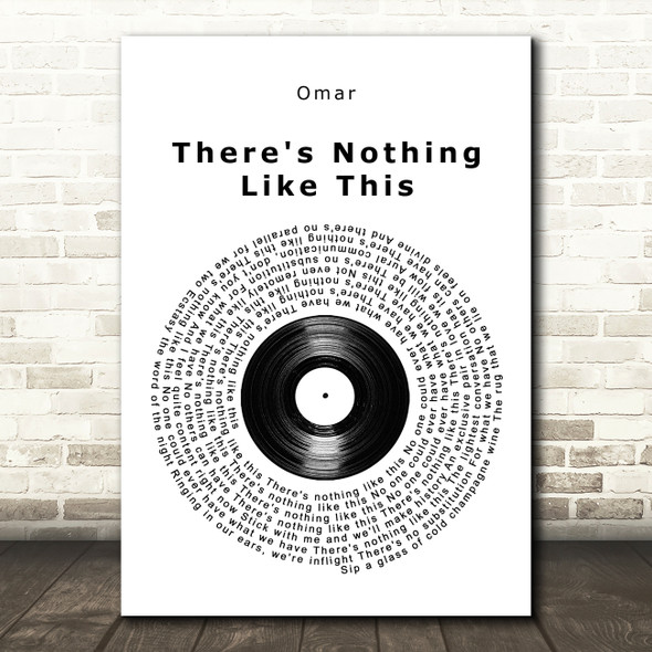 Omar There's Nothing Like This Vinyl Record Song Lyric Wall Art Print