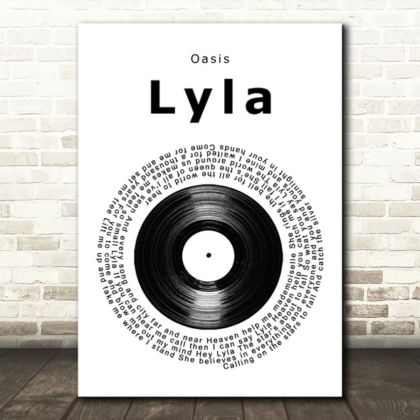 Oasis Lyla Vinyl Record Song Lyric Wall Art Print