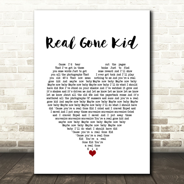 Deacon Blue Real Gone Kid White Heart Song Lyric Wall Art Print