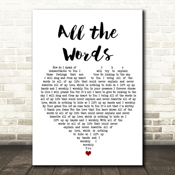 Kutless All the Words White Heart Song Lyric Wall Art Print