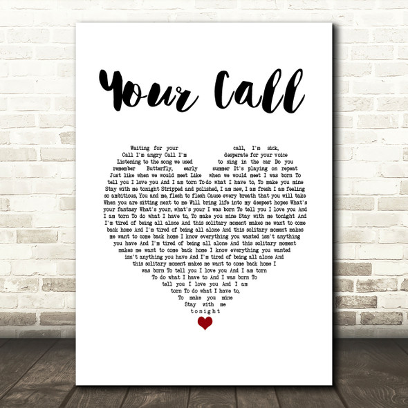 Secondhand Serenade Your Call White Heart Song Lyric Wall Art Print
