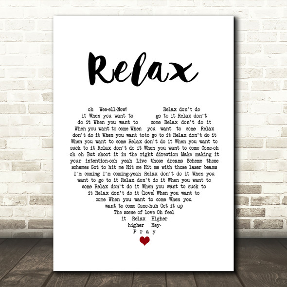 Frankie Goes To Hollywood Relax White Heart Song Lyric Wall Art Print