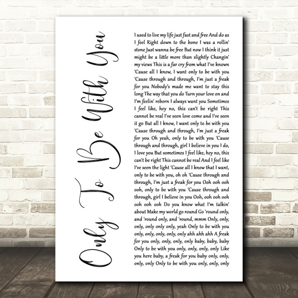 Roachford Only To Be With You White Script Song Lyric Wall Art Print