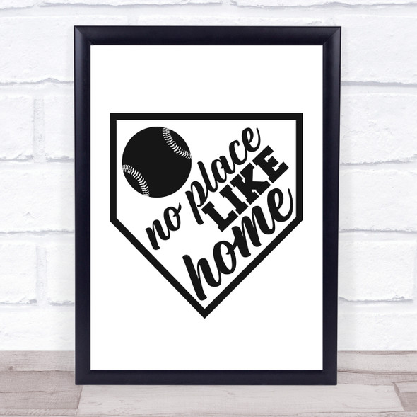 No Place Like Home Baseball Quote Typogrophy Wall Art Print