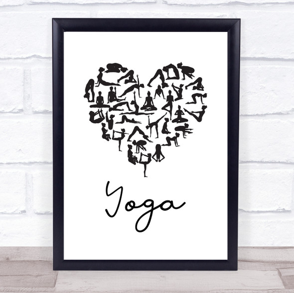 Love Yoga Heart Silhouette Black & White Quote Typogrophy Wall Art Print