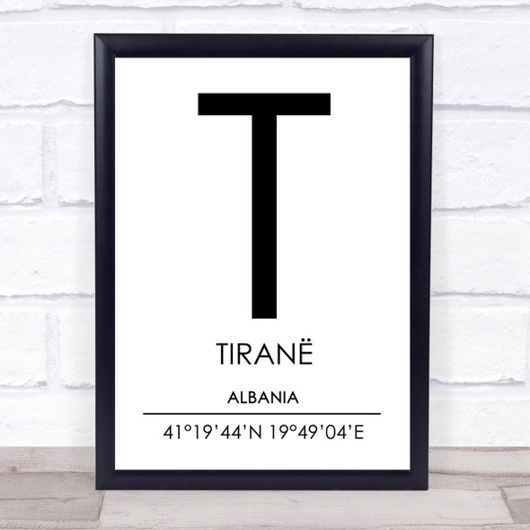 Tirane Albania Coordinates World City Travel Print