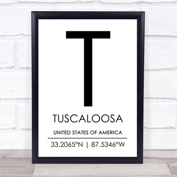Tuscaloosa United States Of America Coordinates Travel Quote Print