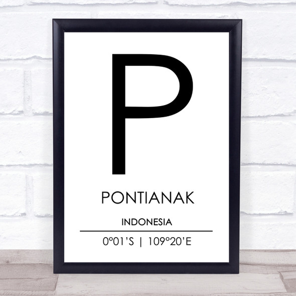Pontianak Indonesia Coordinates Travel Print
