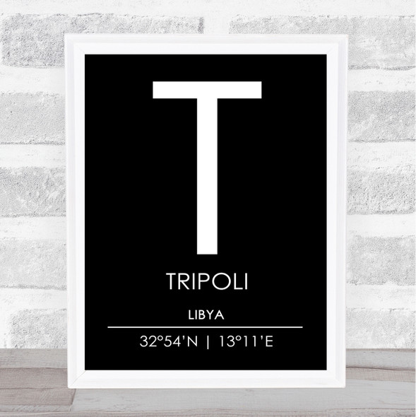 Tripoli Libya Coordinates Black & White World City Travel Print