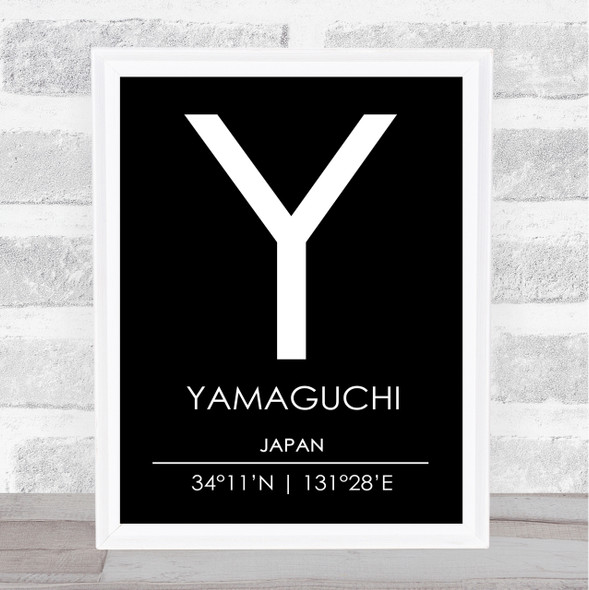 Yamaguchi Japan Coordinates Black & White World City Travel Print