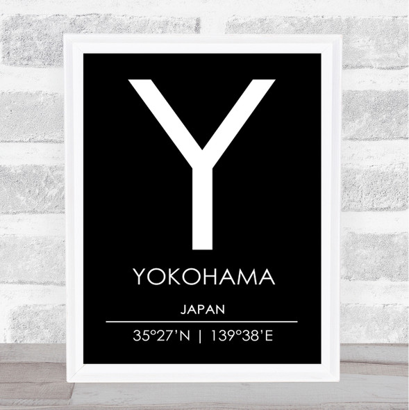 Yokohama Japan Coordinates Black & White World City Travel Print