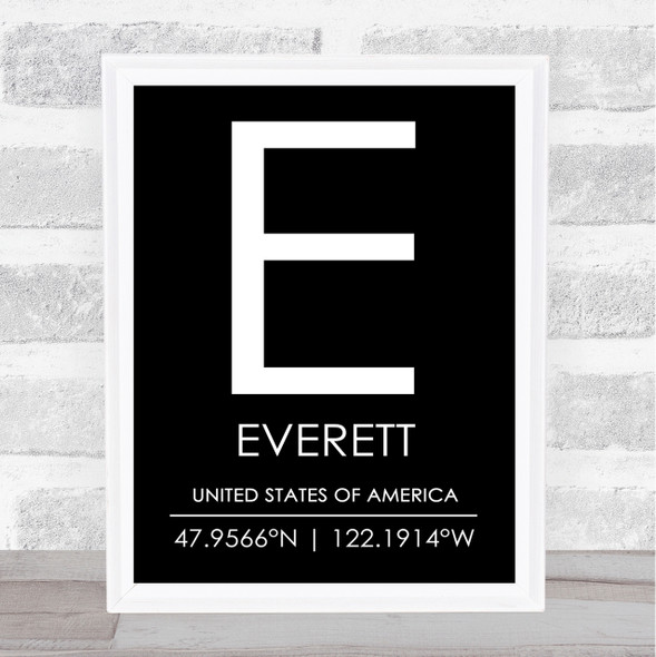Everett United States Of America Coordinates Black & White Travel Quote Print