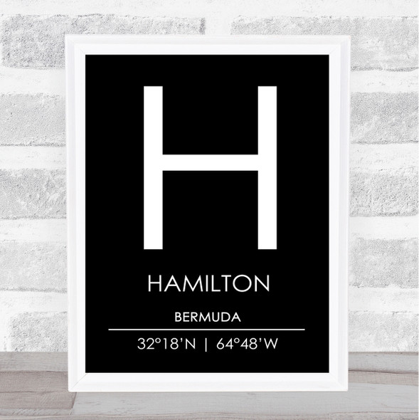 Hamilton Bermuda Coordinates Black & White World City Travel Print
