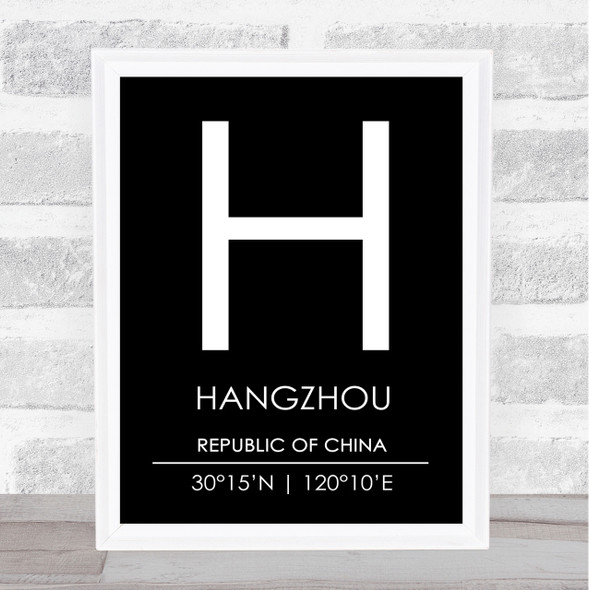 Hangzhou Republic Of China Coordinates Black & White Travel Print