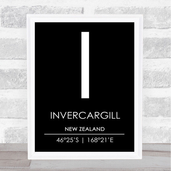 Invercargill New Zealand Coordinates Black & White Travel Print