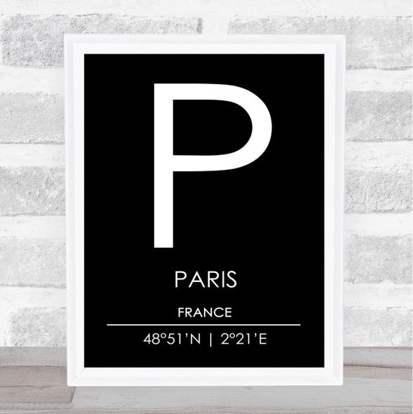 Paris France Coordinates Black & White World City Travel Print