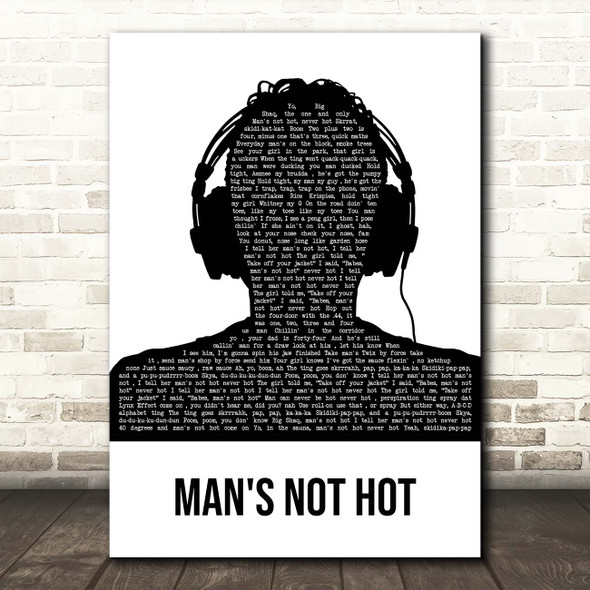 Big Shaq Man's Not Hot Black & White Man Headphones Song Lyric Print