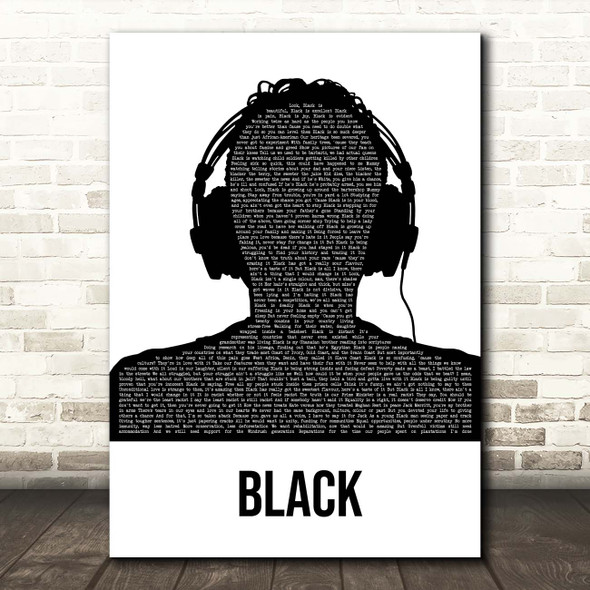 Dave Black Black & White Man Headphones Song Lyric Print