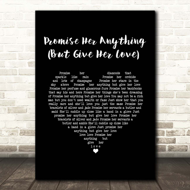 Dean Martin Promise Her Anything (But Give Her Love) Black Heart Song Lyric Print