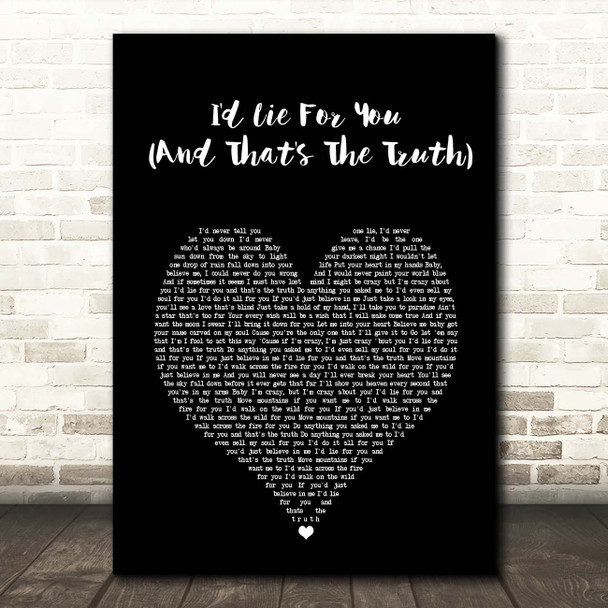 Meat Loaf I'd Lie For You (And That's The Truth) Black Heart Song Lyric Print
