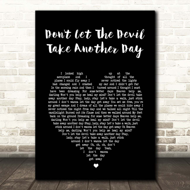 Stereophonics Don't Let The Devil Take Another Day Black Heart Song Lyric Print