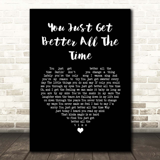 Tim McGraw You Just Get Better All The Time Black Heart Song Lyric Print