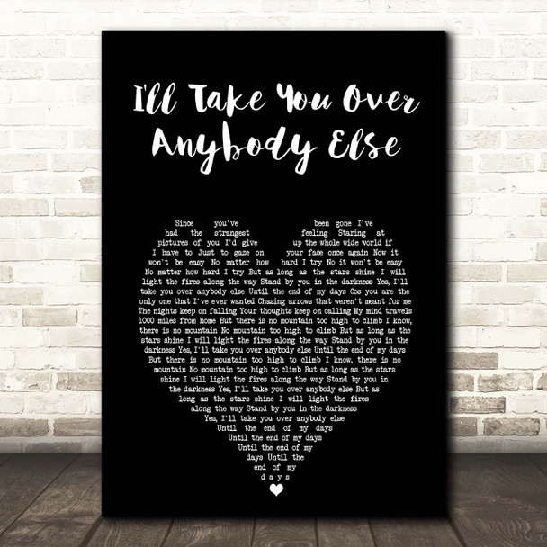 The Dualers I'll Take You over Anybody Else Black Heart Song Lyric Print