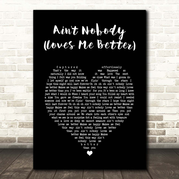 Felix Jaehn Ain't Nobody (Loves Me Better) Black Heart Song Lyric Print