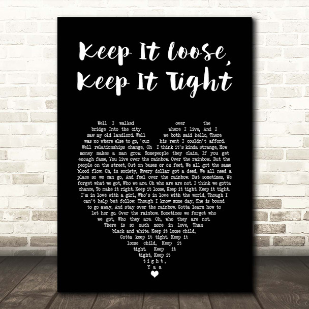 Amos Lee Keep It Loose, Keep It Tight Black Heart Song Lyric Print