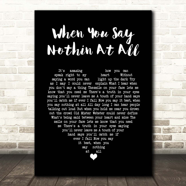 Keith Whitley When You Say Nothin At All Black Heart Song Lyric Print