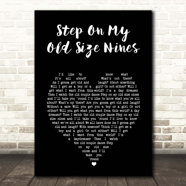 Stereophonics Step On My Old Size Nines Black Heart Song Lyric Print