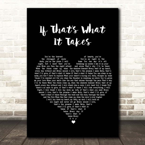 Celine Dion If That's What It Takes Black Heart Song Lyric Print