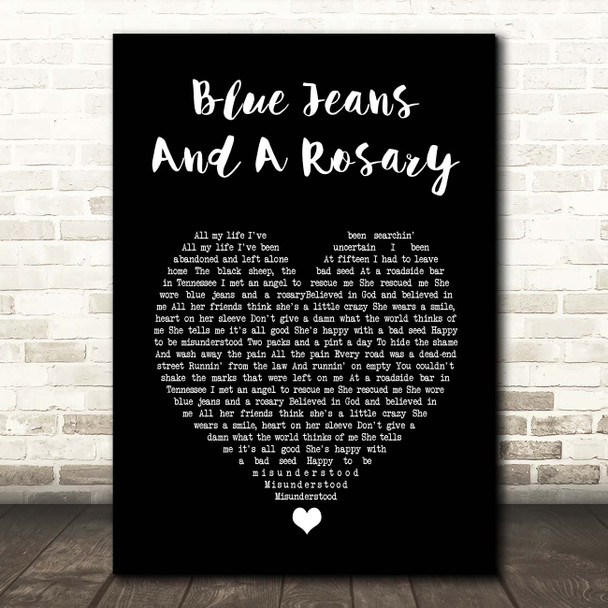 Kid Rock Blue Jeans And A Rosary Black Heart Song Lyric Print